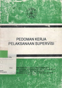 Pedoman Kerja Pelaksanaan Supervisi