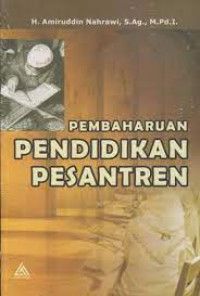 Pembaharuan Pendidikan Pesantren