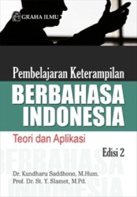 Pembelajaran Keterampilan Berbahasa Indonesia