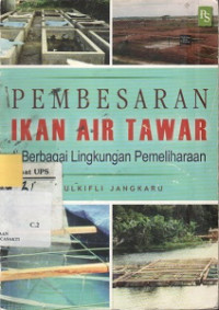 Pembesaran Ikan Air Tawar