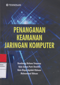 Penanganan Keamanan  Jaringan Komputer