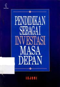 Pendidikan Sebagai Investasi Masa Depan