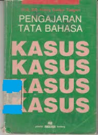 Pengajaran Tata Bahasa Kasus