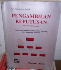 Pengambilan Keputusan bagi para pemimpin