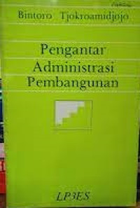 Pengantar Administrasi Pembangunan