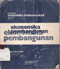 Pengantar Ekonomi Pembangunan edisi 1