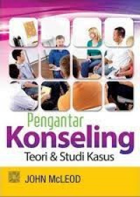 Pengantar Konseling: Teori & Studi Kasus