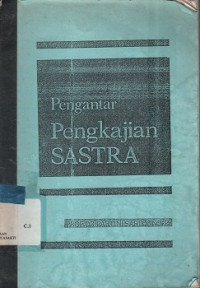 Pengantar Pengkajian Sastra