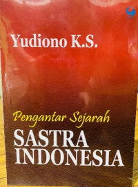 Pengantar Sejarah Sastra Indonesia