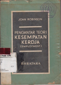 PENGANTAR TEORI KESEMPATAN KERJA ( EMPLOYMENT)