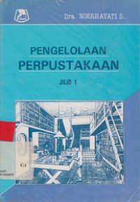 Pengelolaan Perpustakaan jilid 1