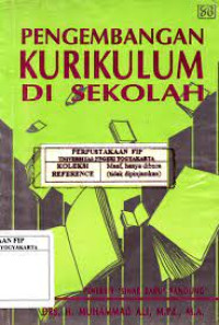 Pengembangan Kurikulum di Sekolah