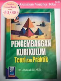 Pengembangan Kurikulum Teori dan Praktik