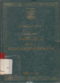 Penjabaran Pancasila dalam Peraturan Perundangan