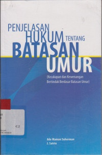 Penjelasan Hukum Tentang Batasan Umur