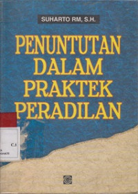 PENUNTUN DALAM PRAKTEK PERADILAN