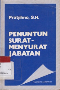 Penuntun Surat Menyurat Jabatan