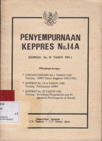 Penyempurnaan Keppres no.14A