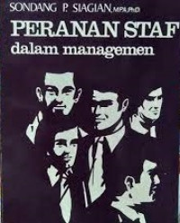 PERANAN STAF DALAM MANAGEMEN