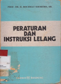 Peraturan dan Instruksi Lelang