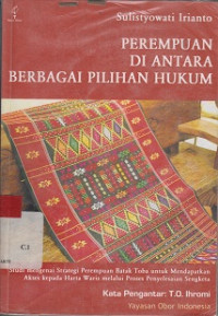 Perempuan Diantara Berbagai Pilihan Hukum