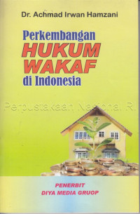 Perkembangan Hukum Wakaf di Indonesia