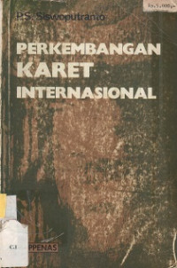 Perkembangan Karet Internasional