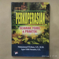 Perkoperasian sejarah, teori, & praktek