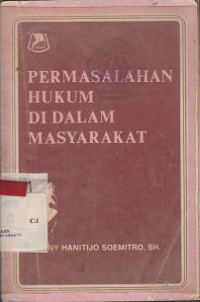 Permasalahan Hukum Di Dalam Masyarakat