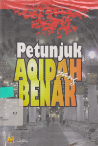 Petunjuk Aqidah Yang Benar