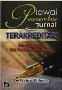 Piawai Menembus Jurnal Terakreditasi