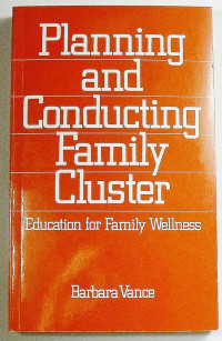 Planning And Conducting Family Cluster