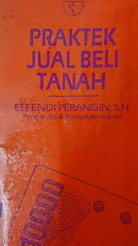 Praktek Jual Beli Tanah