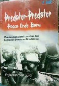 Predator-predator Pasca Orde Baru