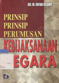 Prinsip - Prinsip Perumusan Kebijaksanaan Negara