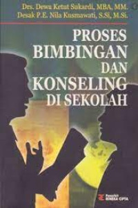 Proses Bimbingan Dan Konseling disekolah