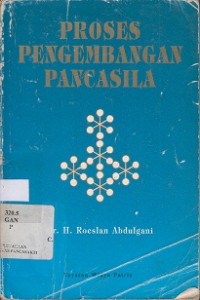 PROSES PENGEMBANGAN PANCASILA