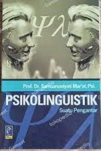 Psikolinguistik Suatu Pengantar