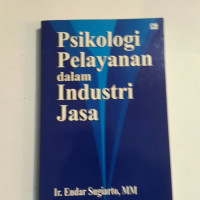 Psikologi Pelayanan dalam Industri Jasa