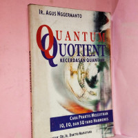 QUANTUM 
QUOTIENT
KECERDASAN QUANTUM