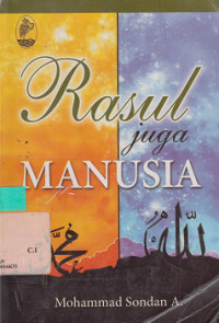 Rasul Juga Manusia