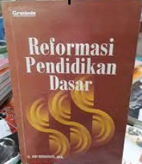 Reformasi Pendidikan Dasar