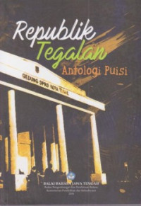 Republik Tegalan: Antologi Puisi