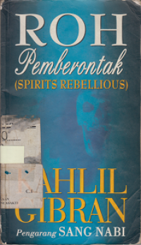 Roh Pemberontak (Spirits rebellious)