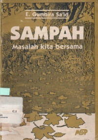 Sampah Masalah Kita Bersama