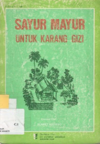 Sayur Mayur Untuk Karang Gizi