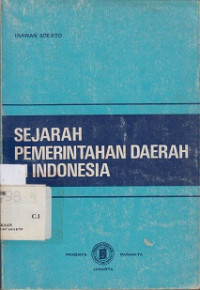 Sejarah Pemerintahan Daerah Di Indonesia