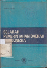 Sejarah Pemerintahan Daerah Indonesia