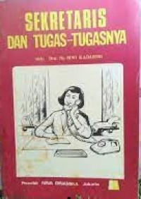 SEKRETARIS DAN TUGAS-TUGASNYA