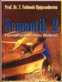 Semantik 2 Pemahaman Ilmu Makna